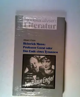 Couverture du produit · Heinrich Mann: Professor Unrat oder Das Ende des Tyrannen (Modellanalysen: Literatur)