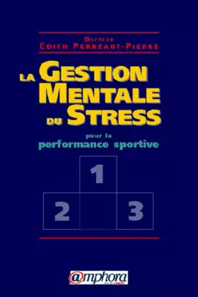 Couverture du produit · La gestion mentale du stress pour la performance sportive