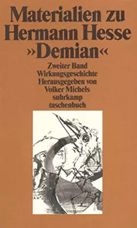 Couverture du produit · Materialien zu Hermann Hesses »Demian«: Zweiter Band. Die Wirkungsgeschichte in Rezensionen und Aufsätzen (suhrkamp taschenbuch