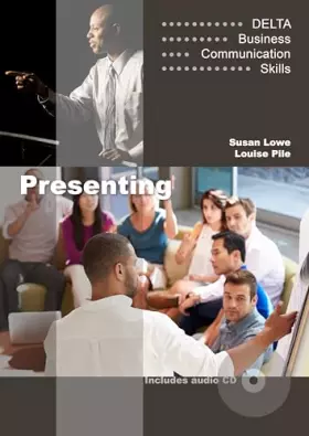 Couverture du produit · Presenting.: DELTA Business Communication Skills