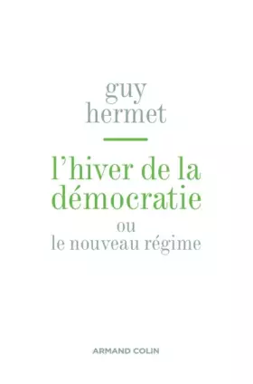 Couverture du produit · L'hiver de la démocratie - ou nouveau régime: ou nouveau régime
