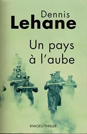 Couverture du produit · Un pays à l'aube - Dennis Lehane