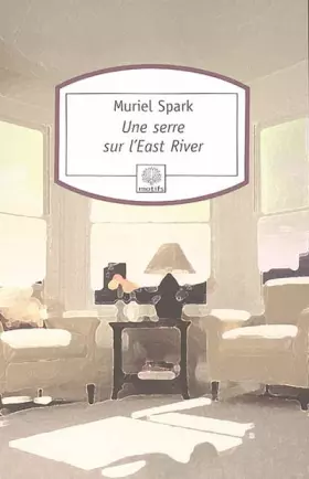 Couverture du produit · Une serre sur l'East River