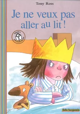 Couverture du produit · Je ne veux pas aller au lit !