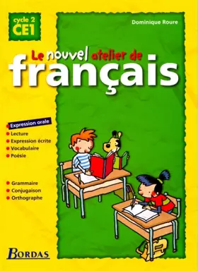 Couverture du produit · Le nouvel atelier de français CE1 : manuel de l'élève
