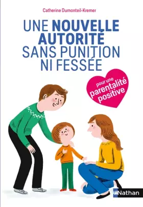 Couverture du produit · Une nouvelle autorité sans punition ni fessée