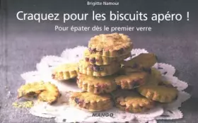 Couverture du produit · CRAQUEZ POUR LES BISCUITS APERO !