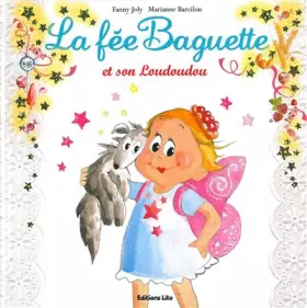 Couverture du produit · La fée Baguette et son Loudoudou