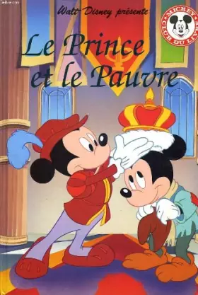 Couverture du produit · Walt disney presente, le prince et le pauvre