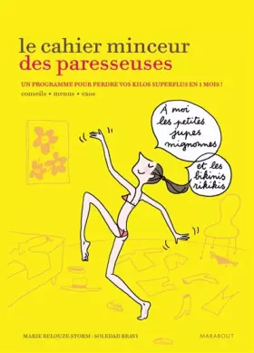 Couverture du produit · LE CAHIER MINCEUR DES PARESSEUSES