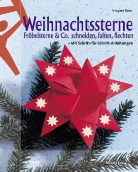 Couverture du produit · Weihnachtssterne. Fröbelsterne und Co. schneiden, falten, flechten