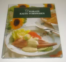 Couverture du produit · Delikate kalte Vorspeisen.
