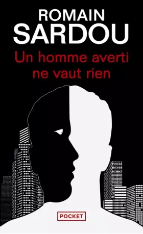 Couverture du produit · Un homme averti ne vaut rien