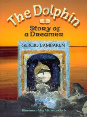 Couverture du produit · The Dolphin: Story of a Dreamer