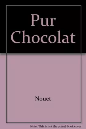 Couverture du produit · Pur chocolat