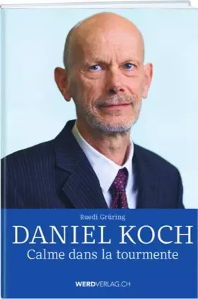 Couverture du produit · Daniel Koch: Calme dans la tourmente