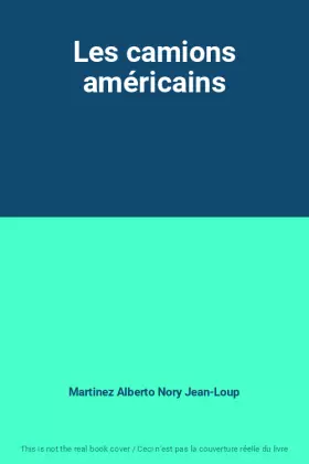 Couverture du produit · Les camions américains