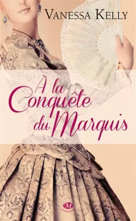 Couverture du produit · À la conquête du marquis, Tome 1