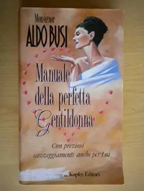 Couverture du produit · Manuale della perfetta gentildonna