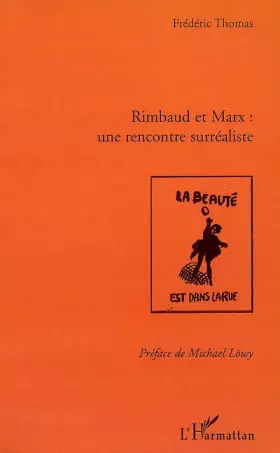 Couverture du produit · Rimbaud et Marx : une rencontre surréaliste