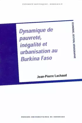 Couverture du produit · Dynamique de pauvreté, inégalité et urbanisation au Burkina Faso