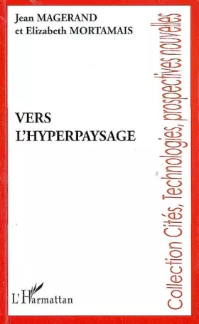 Couverture du produit · Vers l'hyperpaysage