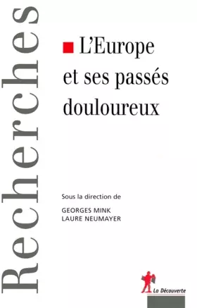 Couverture du produit · L'Europe et ses passés douloureux