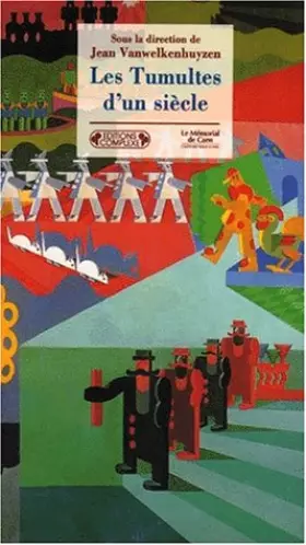 Couverture du produit · Les tumultes d'un siècle