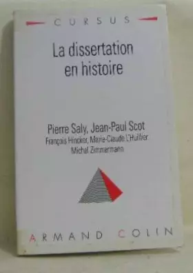 Couverture du produit · La dissertation en histoire