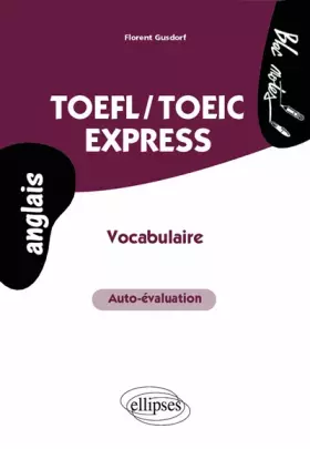 Couverture du produit · TOEFL-TOEIC Express : Vocabulaire Auto-évaluation