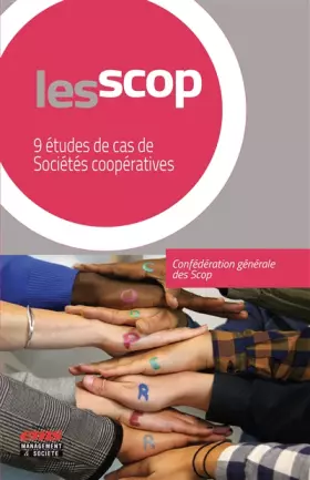 Couverture du produit · Les SCOP: 9 études de cas de sociétés coopératives