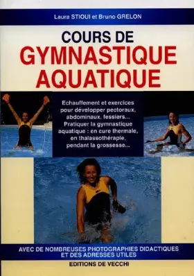 Couverture du produit · COURS DE GYMNASTIQUE AQUATIQUE. 2ème édition