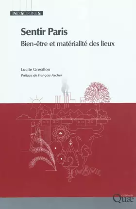 Couverture du produit · Sentir Paris - Bien-être et matérialité des lieux