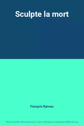 Couverture du produit · Sculpte la mort