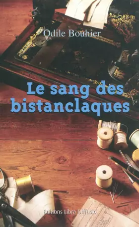 Couverture du produit · Le sang des bistanclaques