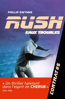 Couverture du produit · Rush, Tome 5 : Eaux troubles