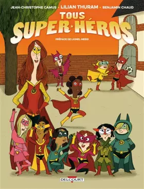 Couverture du produit · Tous Super-Heros