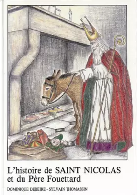 Couverture du produit · L'Histoire de Saint Nicolas et du Père Fouettard