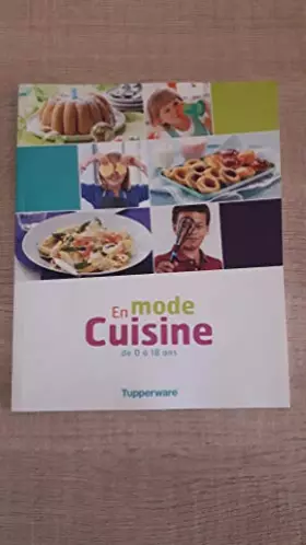 Couverture du produit · En mode cuisine de 0 à 18 ans