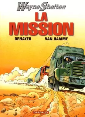 Couverture du produit · Wayne Shelton, Tome 1 : La mission