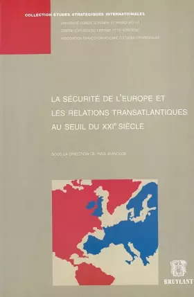 Couverture du produit · La Sécurité de l'Europe et les Relations transatlantiques