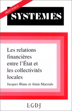 Couverture du produit · Les relations financières entre l'Etat et les collectivités locales
