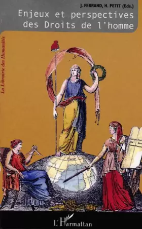 Couverture du produit · Enjeux et perspectives des Droits de l'homme: L'odyssée des Droits de l'homme - Tome III : Enjeux et perspectives des droits de
