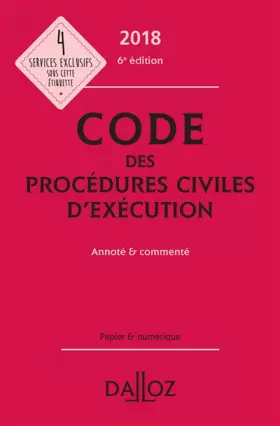 Couverture du produit · Code des procédures civiles d'exécution 2018, annoté et commenté - 6e éd.