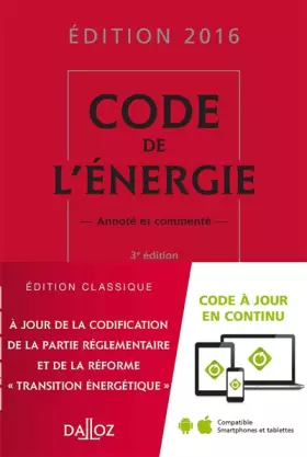 Couverture du produit · Code de l'énergie 2016, annoté et commenté - 3e éd.