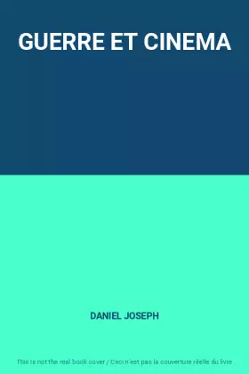 Couverture du produit · GUERRE ET CINEMA
