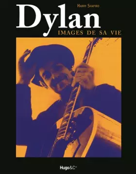 Couverture du produit · Dylan - Images de sa vie