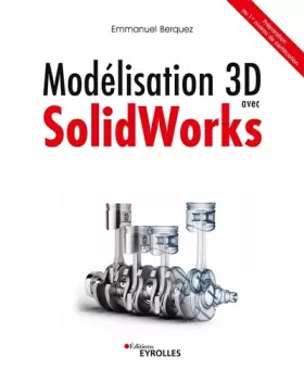 Couverture du produit · Modélisation 3D avec SolidWorks: Préparation au 1er niveau de certification
