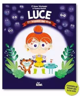 Couverture du produit · Luce et l'invasion des virus