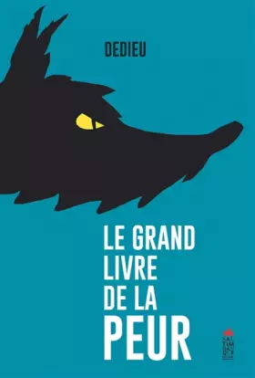 Couverture du produit · Le grand livre de la peur